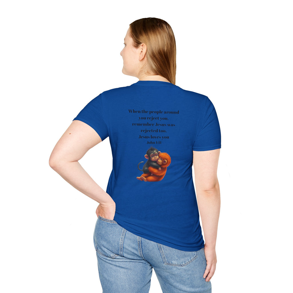 Christian Faith T-Shirt — "When the people around you reject you… Jesus loves you" Graphic Tee