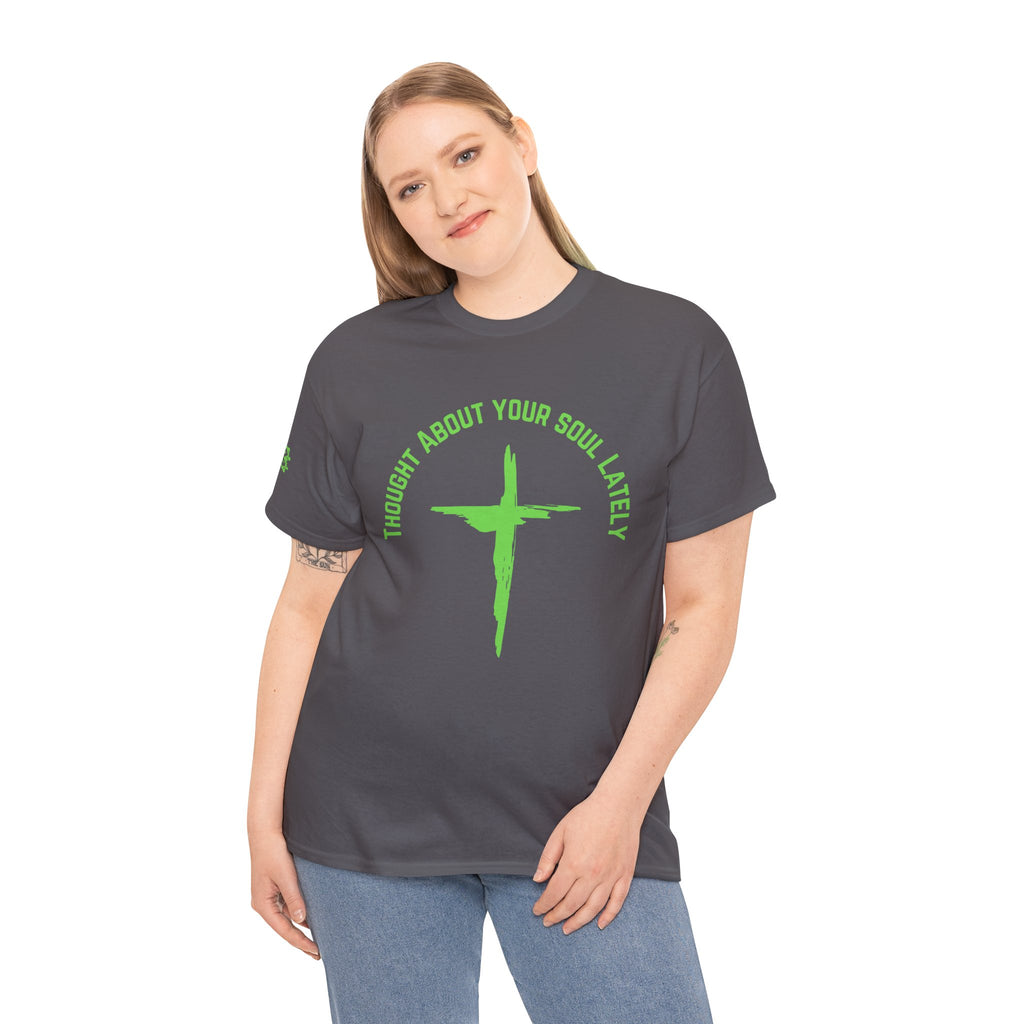 “Thought About Your Soul Lately” Cross Tee — Neon Green Spiritual Graphic T-Shirt