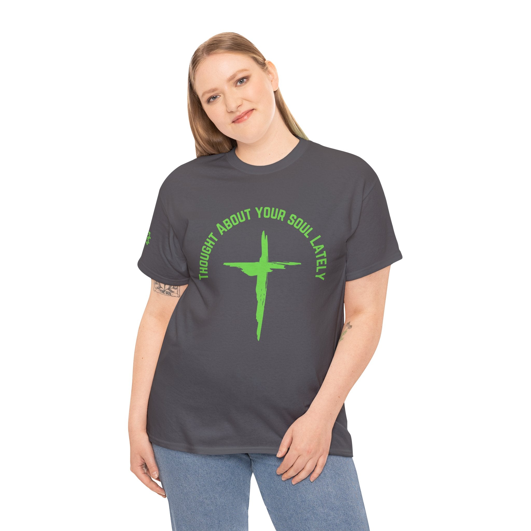“Thought About Your Soul Lately” Cross Tee — Neon Green Spiritual Graphic T-Shirt