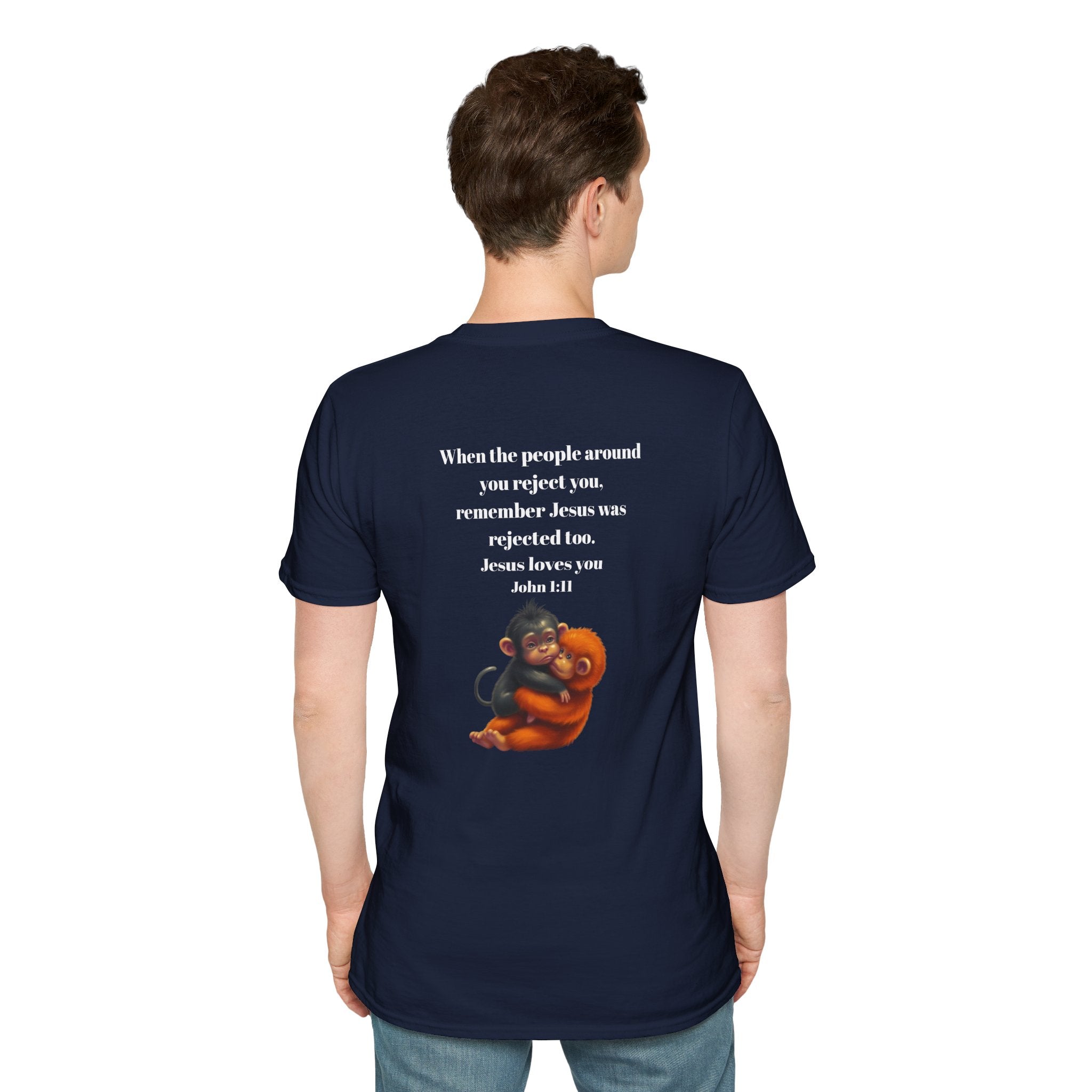 Christian Faith T-Shirt — "When the people around you reject you… Jesus loves you" Graphic Tee