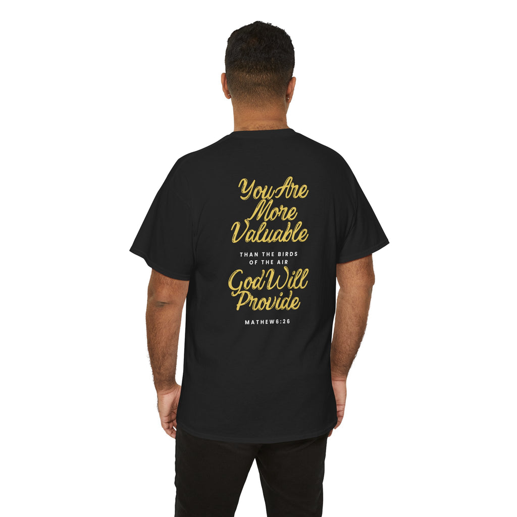 Good Things Are Up Ahead T-Shirt — "You Are More Valuable" Inspirational Christian Tee