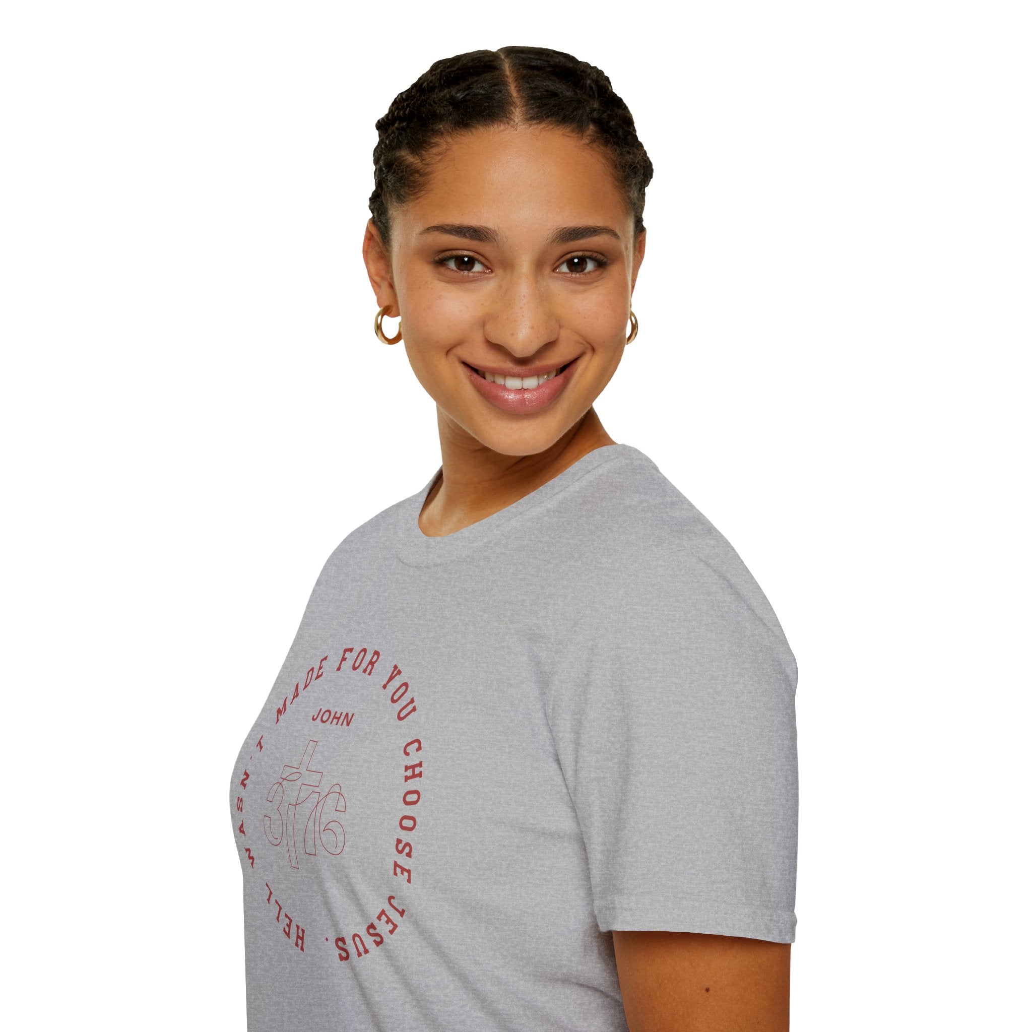 Hell Wasn't Made for You Choose Jesus T-Shirt — John Verse Christian Tee