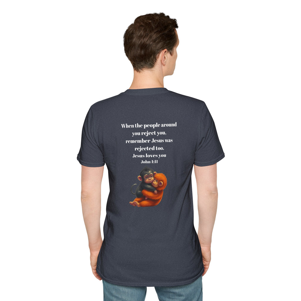 Christian Faith T-Shirt — "When the people around you reject you… Jesus loves you" Graphic Tee