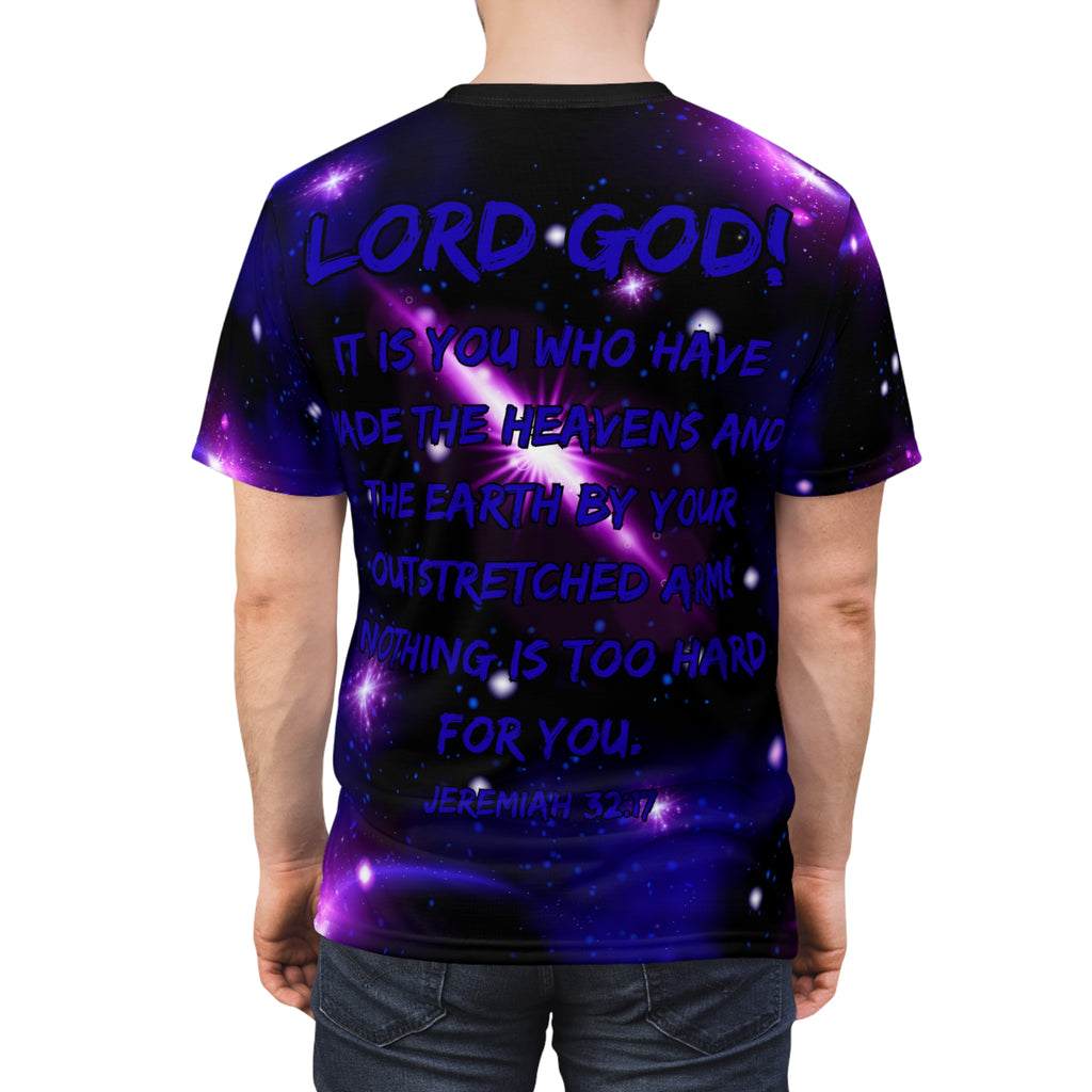 Galaxy Christian Tee — Cosmic Nebula All-Over Print Shirt "Lord God" "It Is You Who Have Created The Heavens and Earth..."