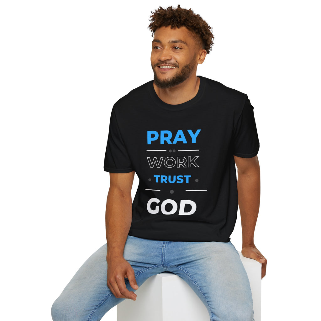 Pray Work Trust God T-Shirt — Inspirational Christian Faith Tee
