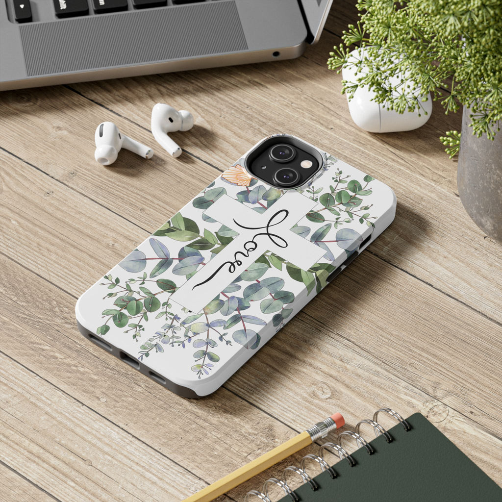 Religious Cross Tough Phone Case — Eucalyptus Floral "Love" Design