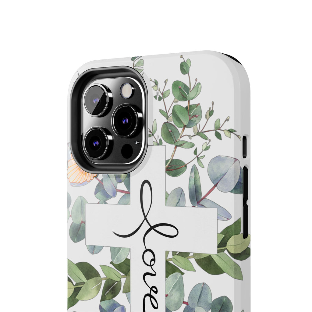 Religious Cross Tough Phone Case — Eucalyptus Floral "Love" Design