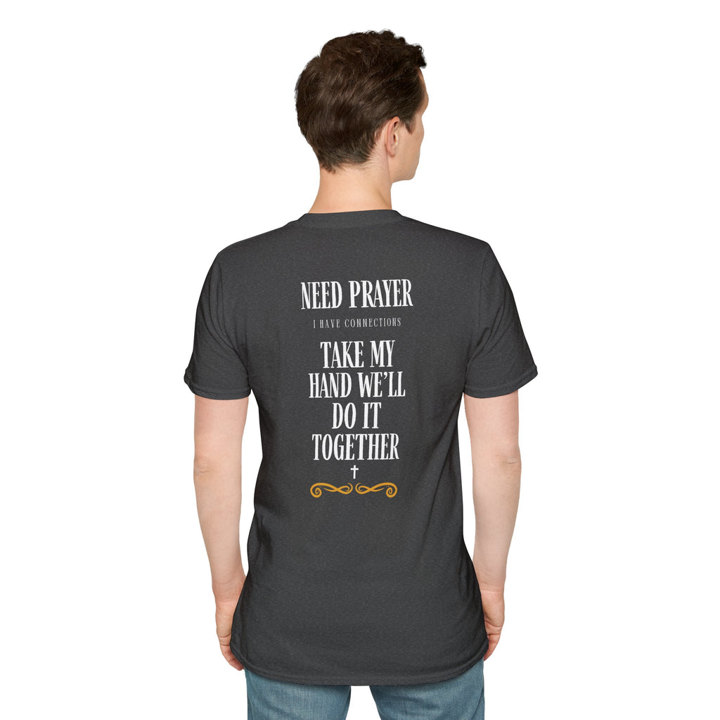 Prayer Warrior T-Shirt — “Need Prayer, Take My Hand” Christian Faith Tee