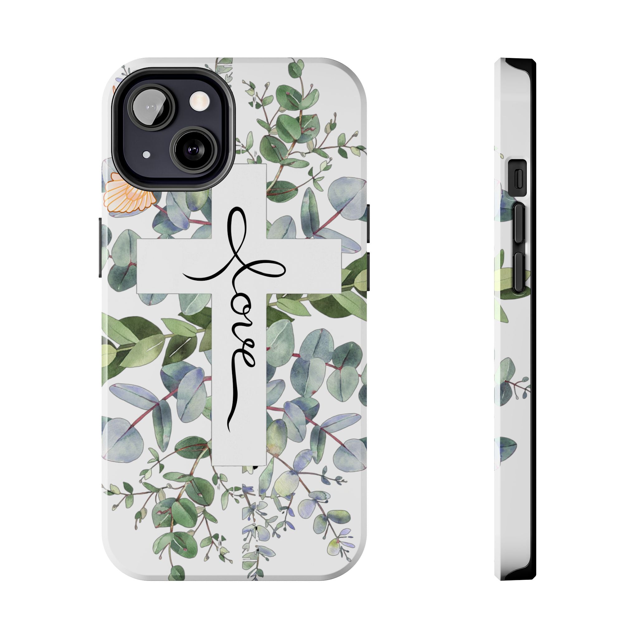 Religious Cross Tough Phone Case — Eucalyptus Floral "Love" Design