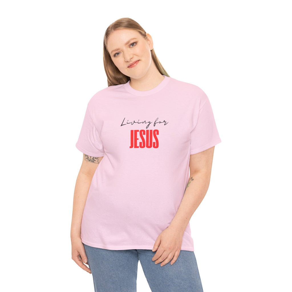 Living For Jesus Tee — Christian Faith Graphic T-Shirt