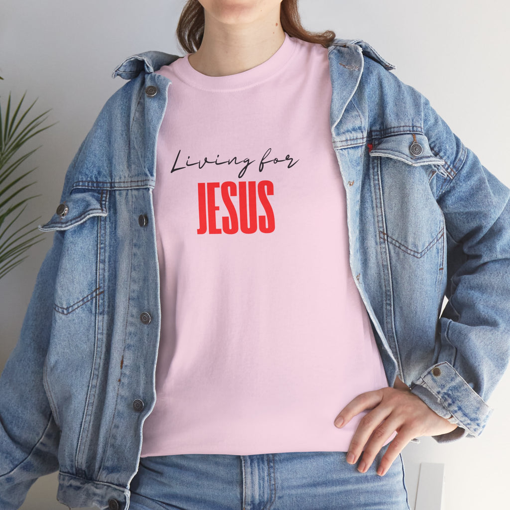 Living For Jesus Tee — Christian Faith Graphic T-Shirt