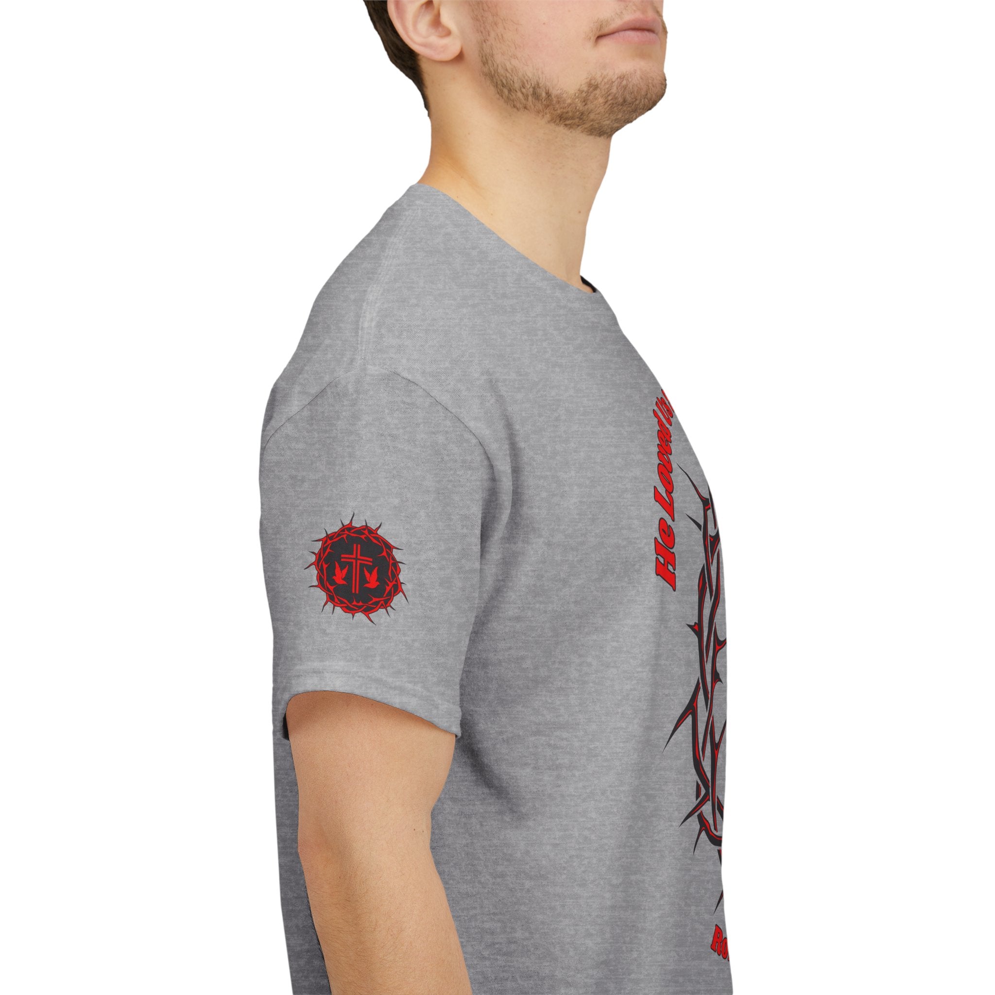 He Loved Us So He Died For Us Tee — Christian Faith T-Shirt with Crown of Thorns Cross Design Romans 5:8