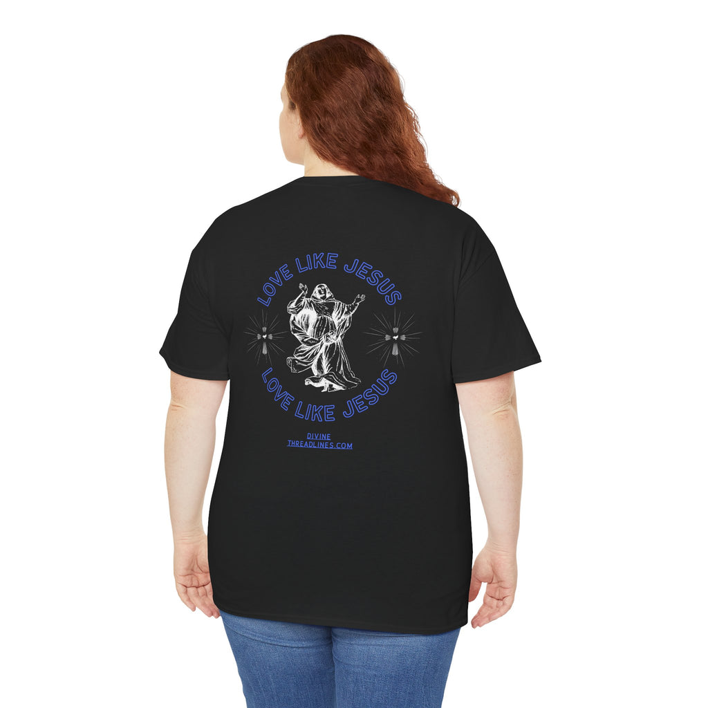 Love Like Jesus T-Shirt — Christian Faith Graphic Tee