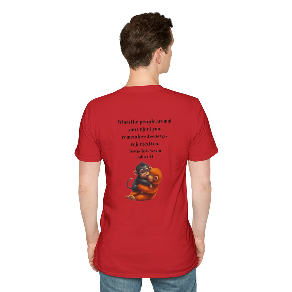 Christian Faith T-Shirt — "When the people around you reject you… Jesus loves you" Graphic Tee