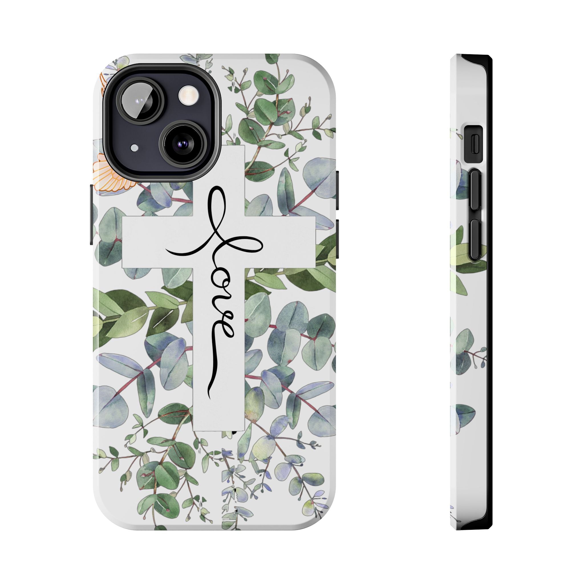 Religious Cross Tough Phone Case — Eucalyptus Floral "Love" Design