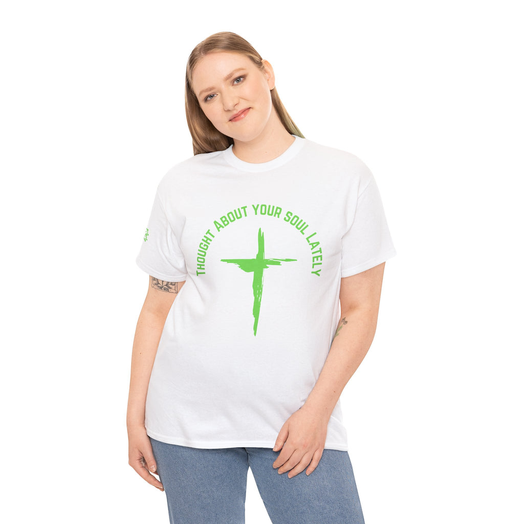 “Thought About Your Soul Lately” Cross Tee — Neon Green Spiritual Graphic T-Shirt