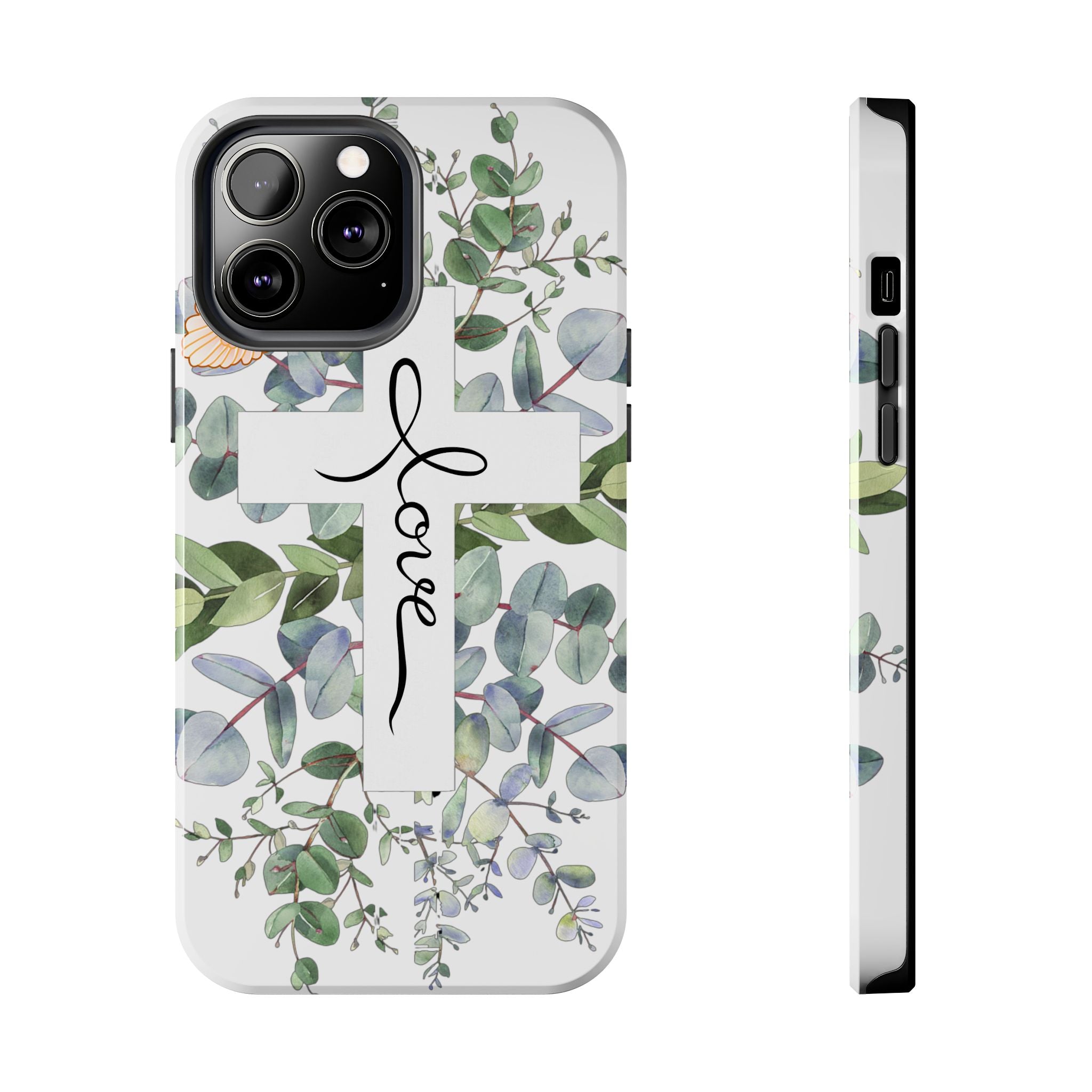Religious Cross Tough Phone Case — Eucalyptus Floral "Love" Design