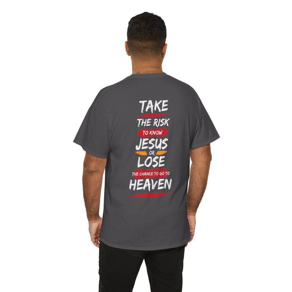 Christian T‑Shirt — "Know Jesus" Inspirational Gospel Tee (Take the Risk to Know Jesus)