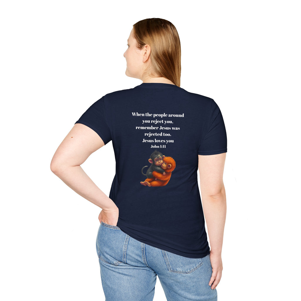 Christian Faith T-Shirt — "When the people around you reject you… Jesus loves you" Graphic Tee