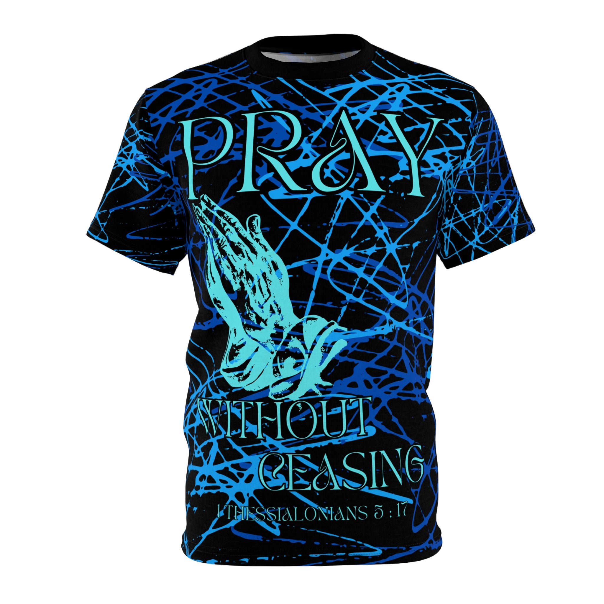 Pray Without Ceasing Tee — Christian Faith Graphic T-Shirt