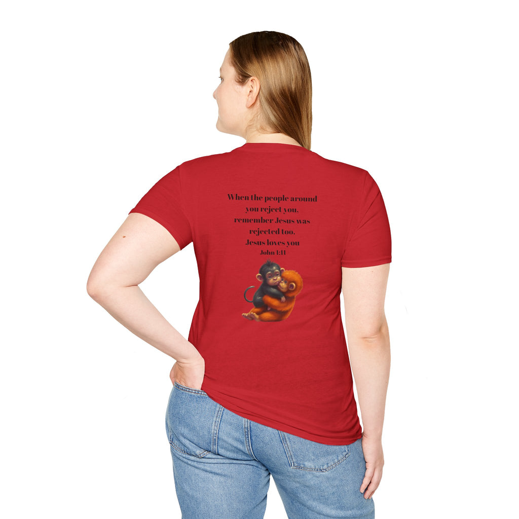 Christian Faith T-Shirt — "When the people around you reject you… Jesus loves you" Graphic Tee