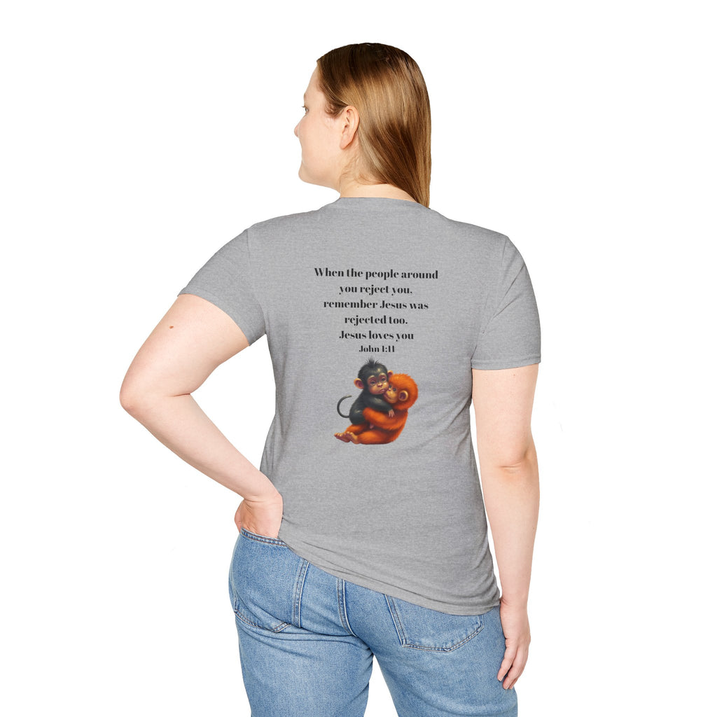 Christian Faith T-Shirt — "When the people around you reject you… Jesus loves you" Graphic Tee