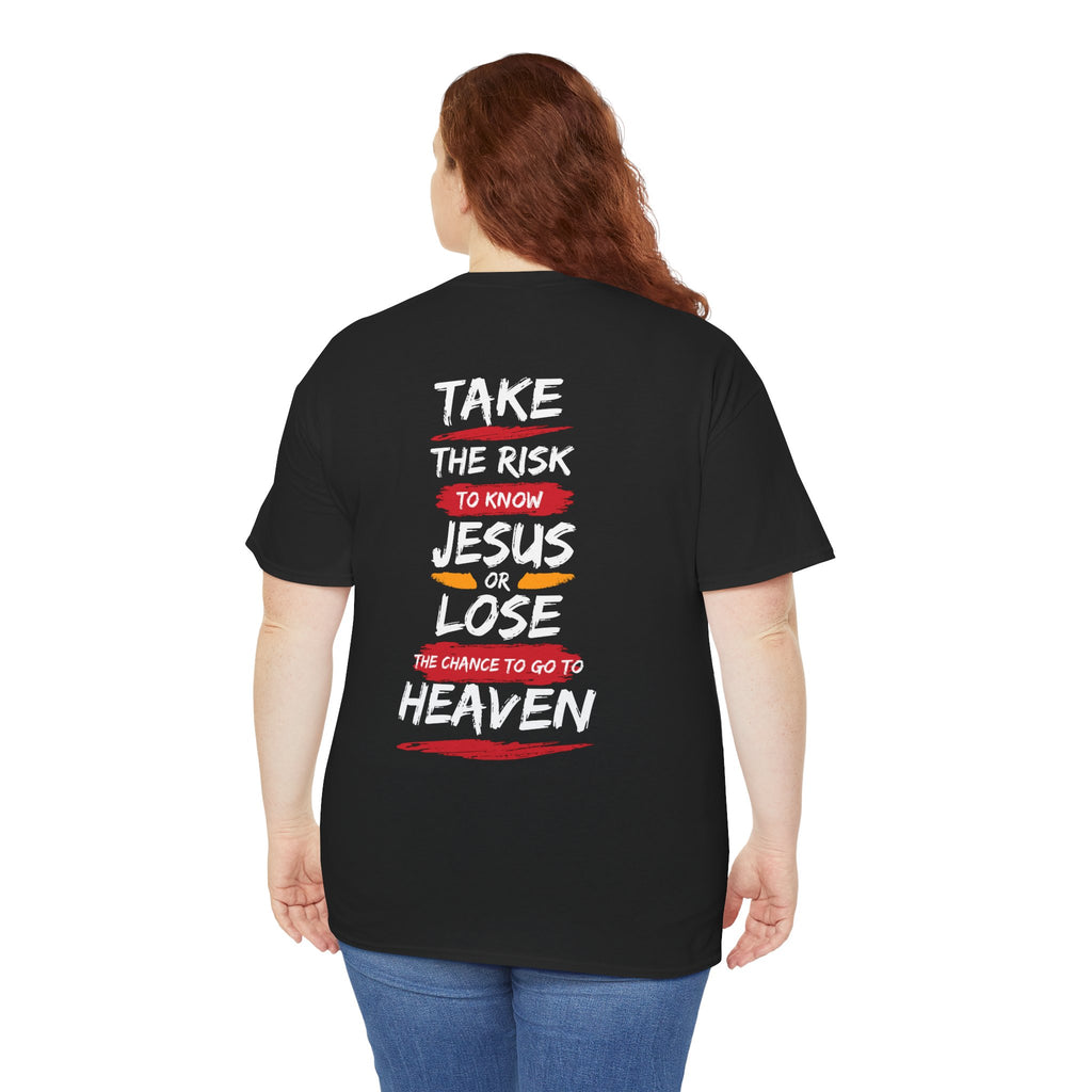 Christian T‑Shirt — "Know Jesus" Inspirational Gospel Tee (Take the Risk to Know Jesus)
