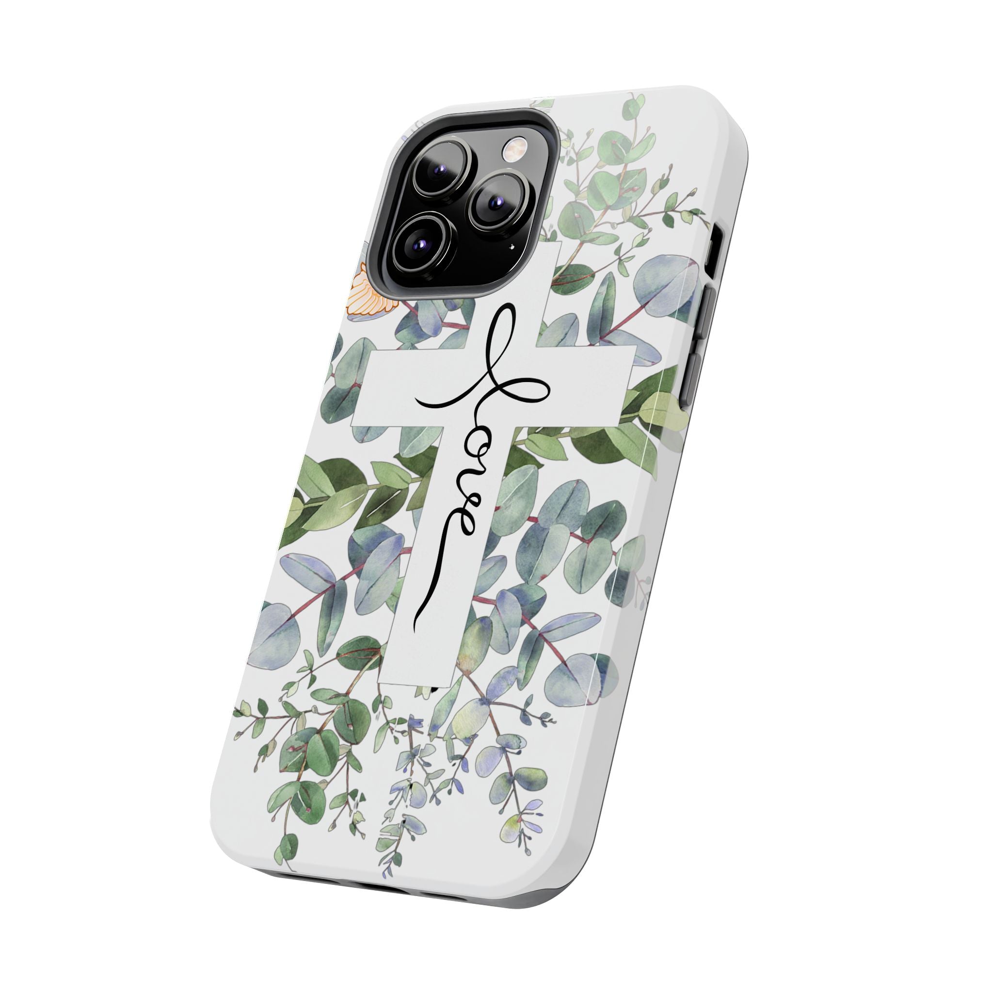 Religious Cross Tough Phone Case — Eucalyptus Floral "Love" Design