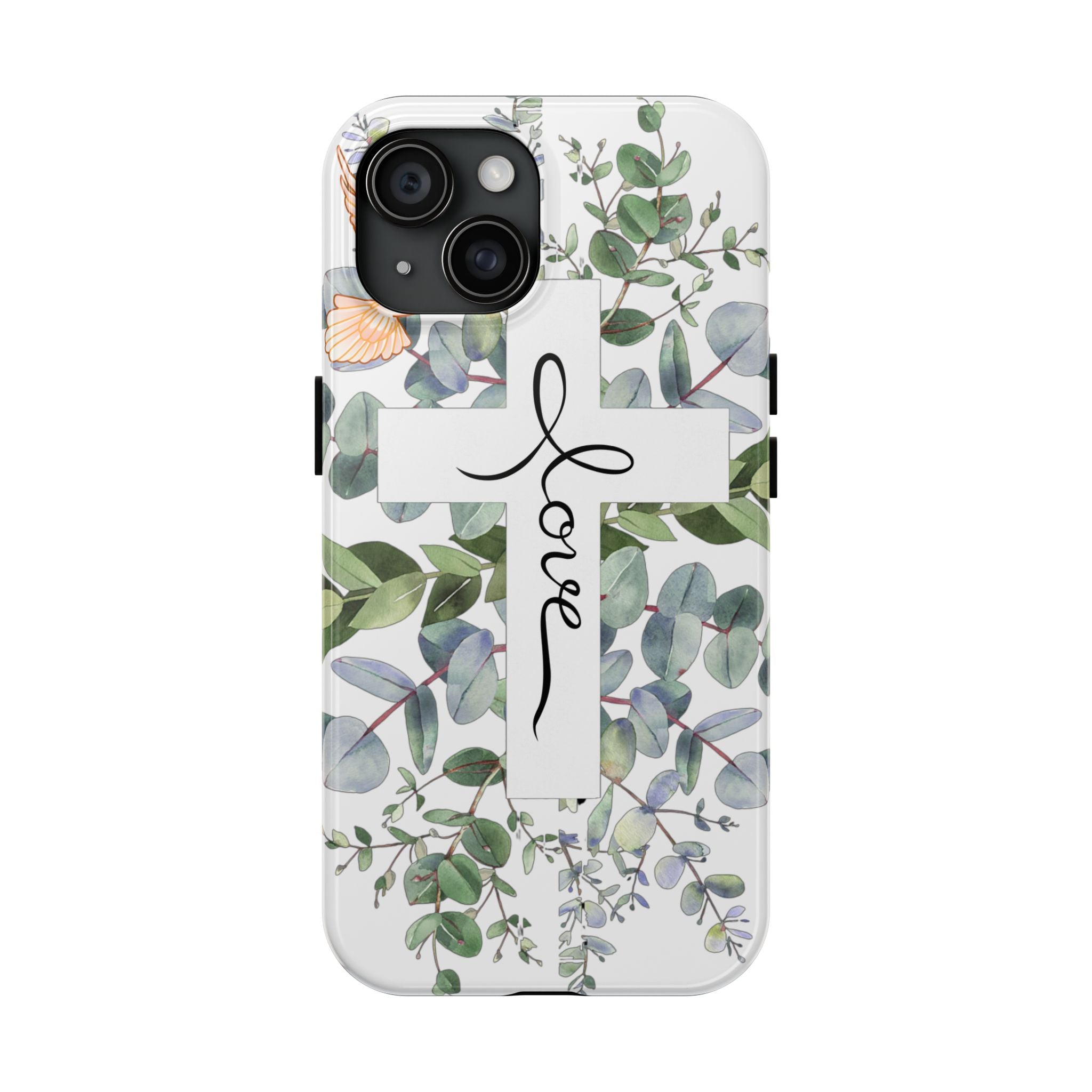 Religious Cross Tough Phone Case — Eucalyptus Floral "Love" Design
