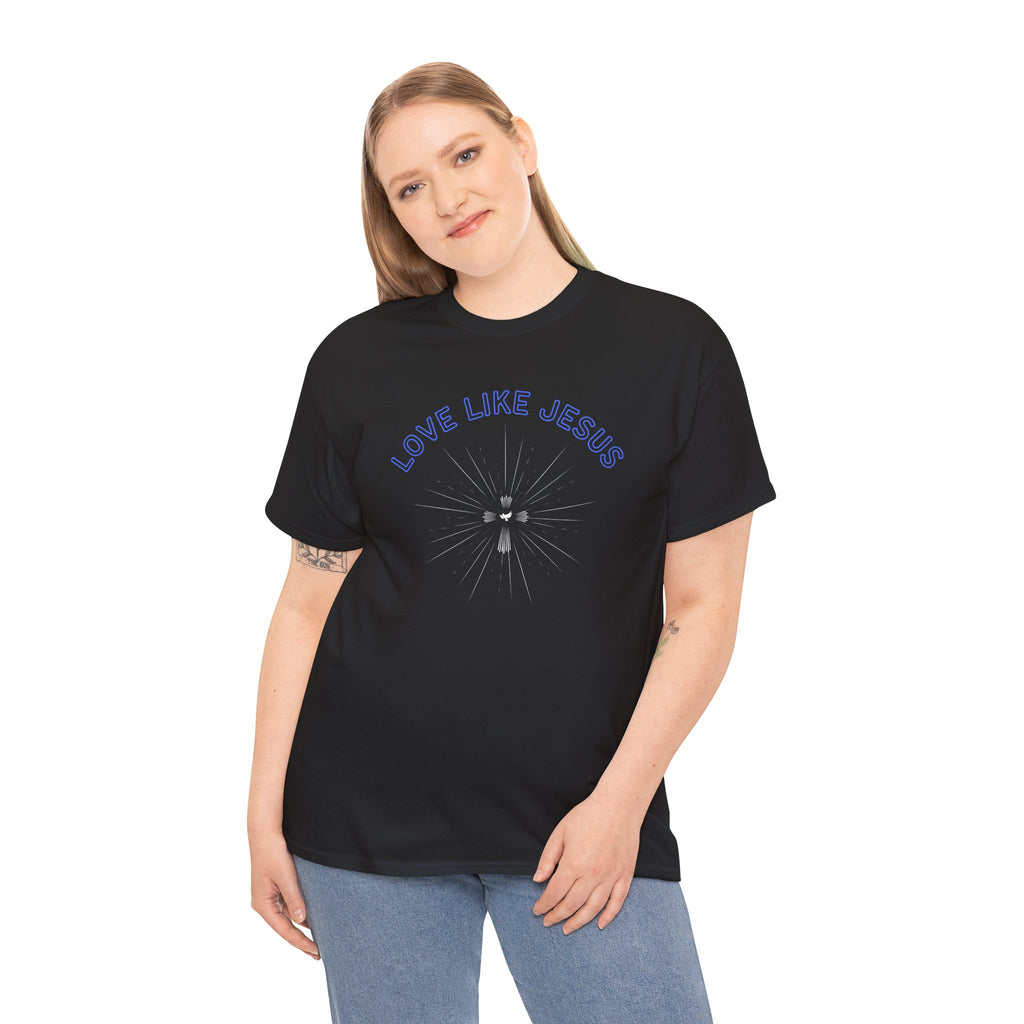 Love Like Jesus T-Shirt — Christian Faith Graphic Tee