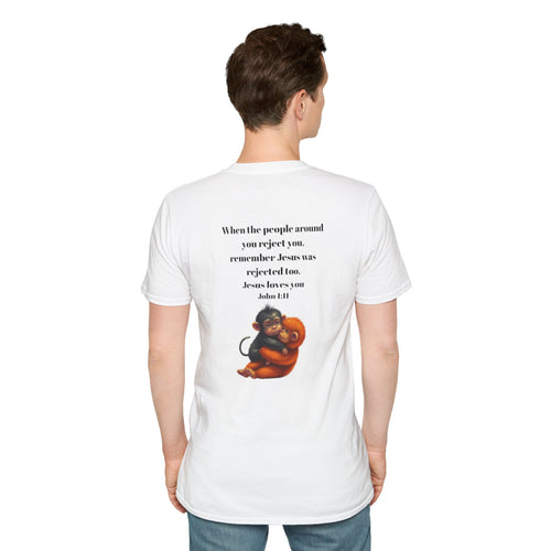 Christian Faith T-Shirt — "When the people around you reject you… Jesus loves you" Graphic Tee