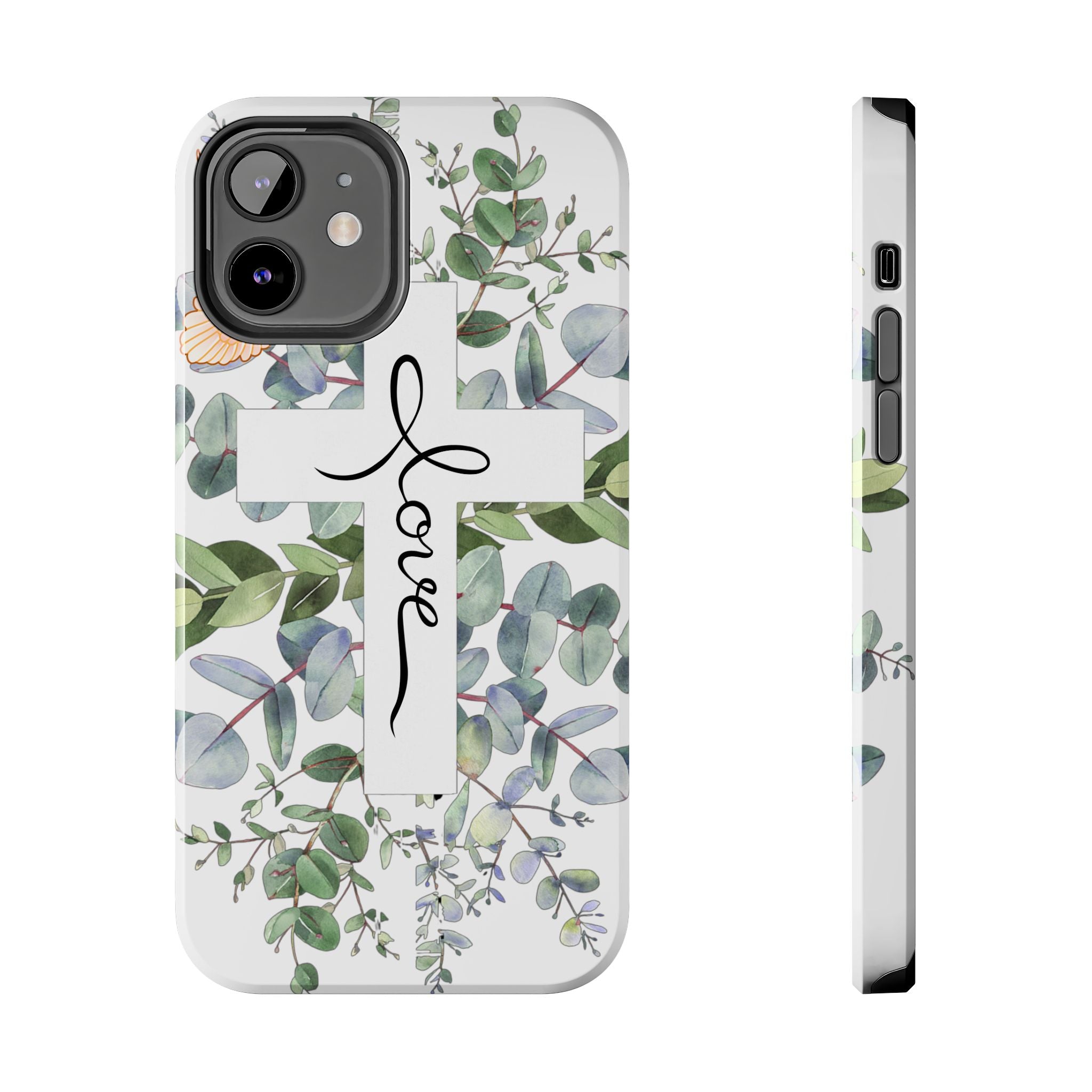 Religious Cross Tough Phone Case — Eucalyptus Floral "Love" Design