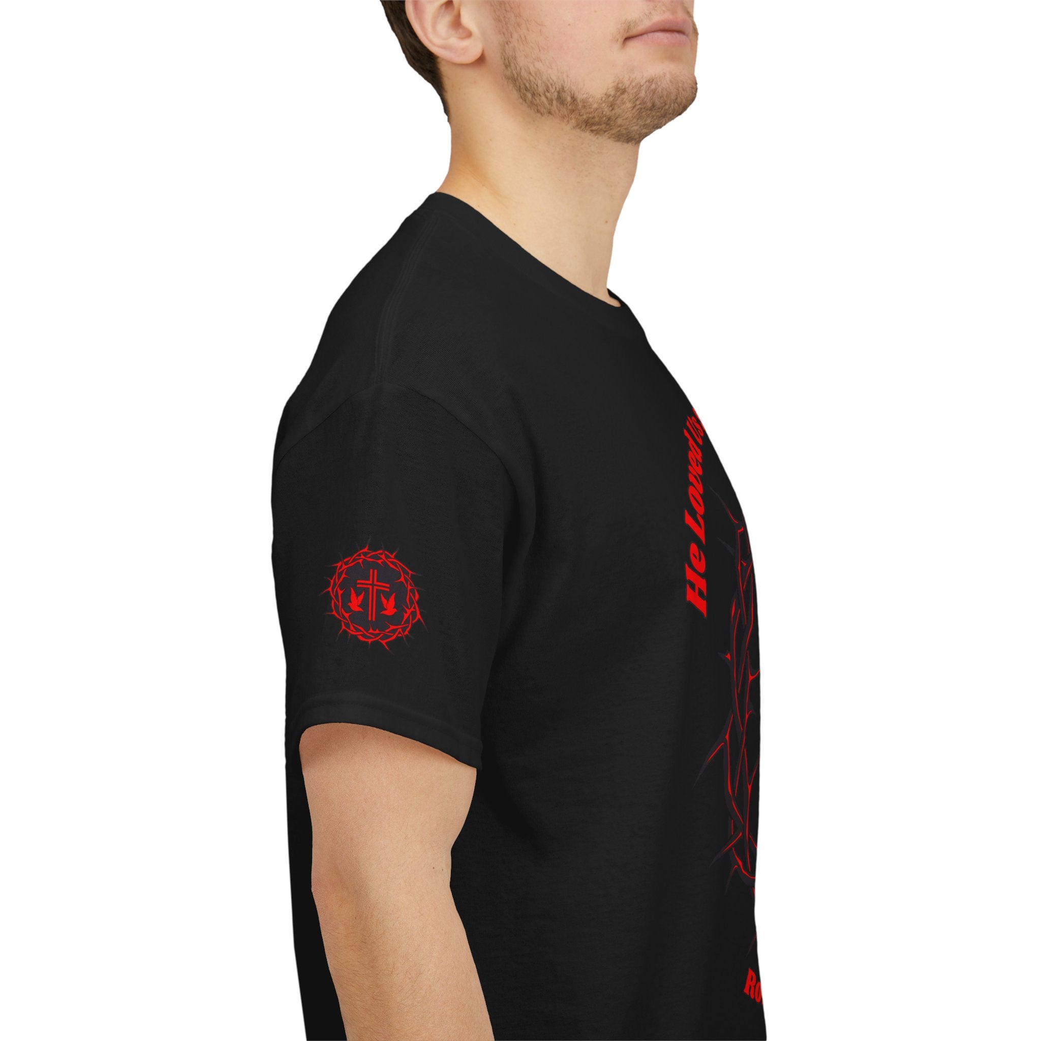 He Loved Us So He Died For Us Tee — Christian Faith T-Shirt with Crown of Thorns Cross Design Romans 5:8
