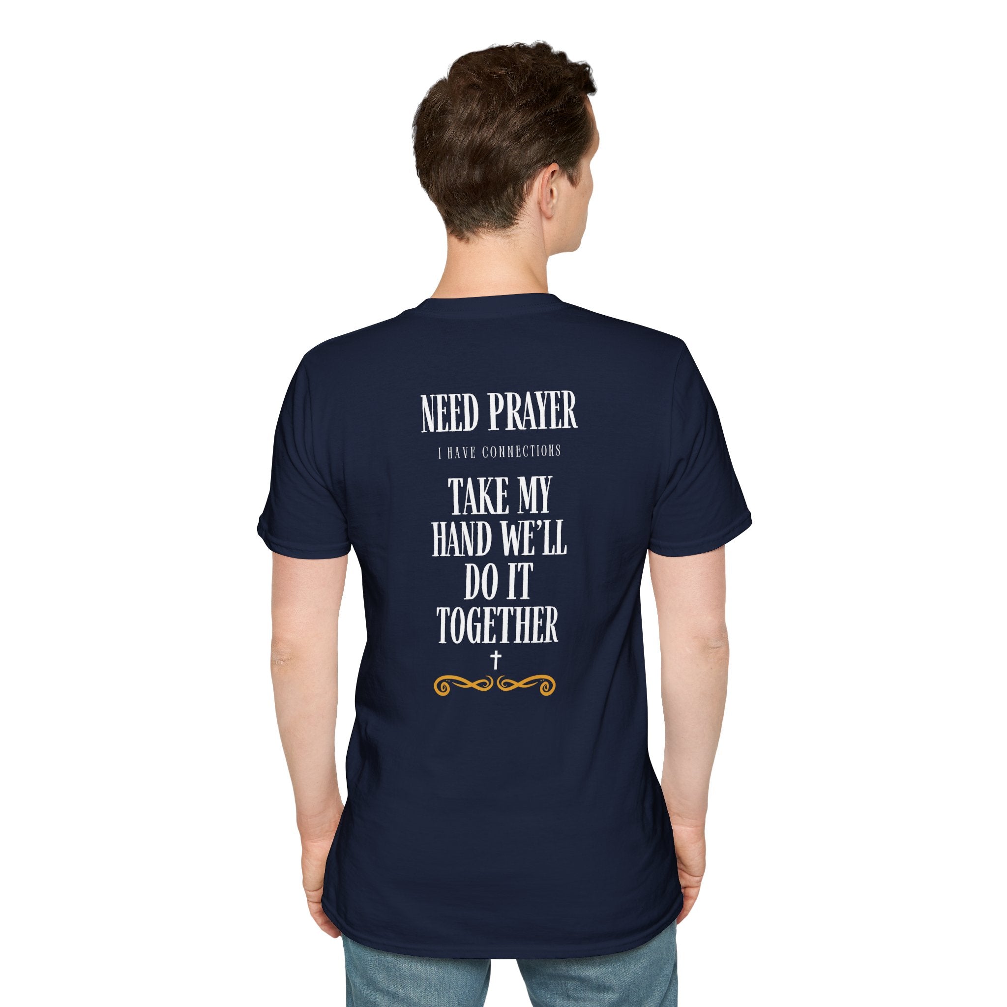 Prayer Warrior T-Shirt — “Need Prayer, Take My Hand” Christian Faith Tee