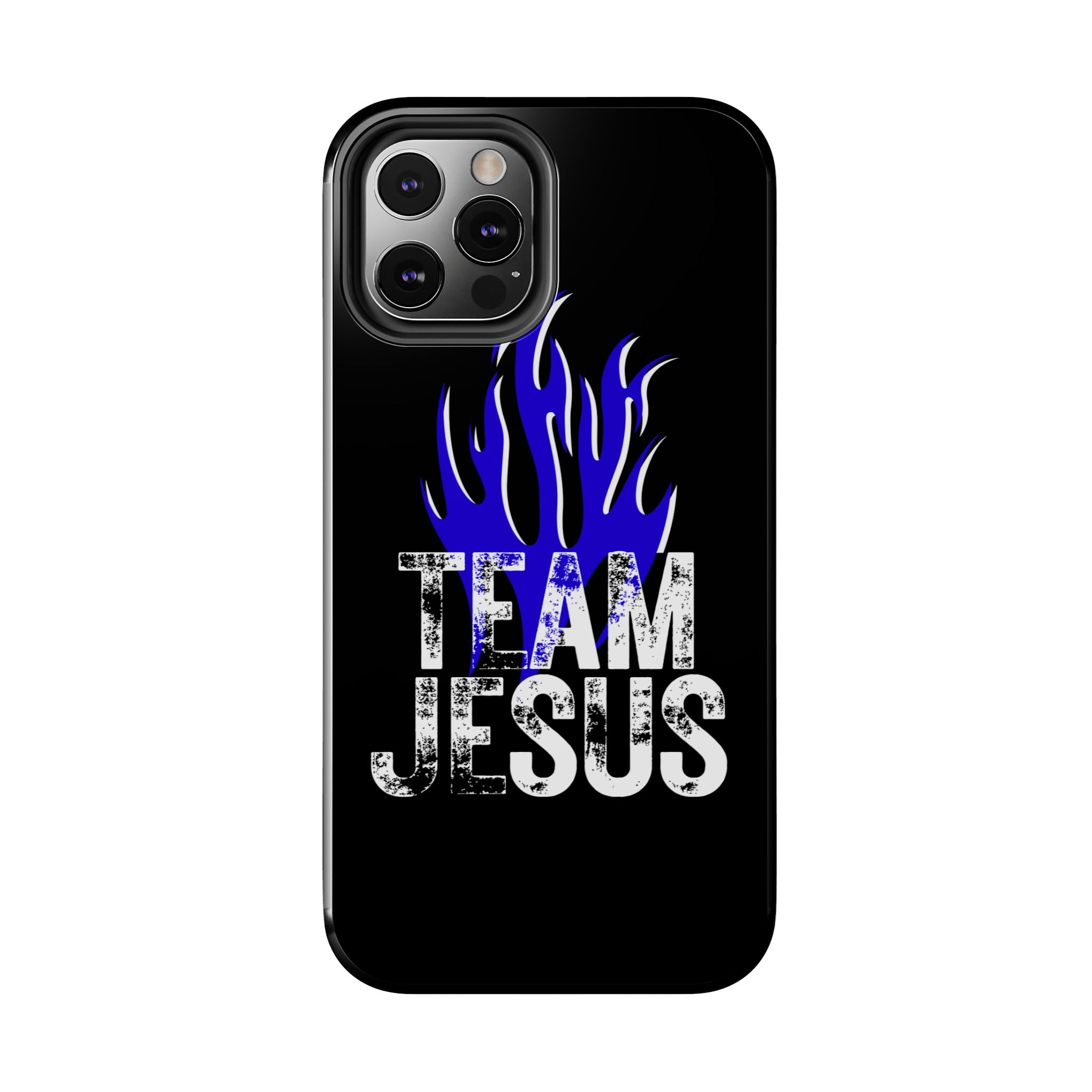 Team Jesus Phone Case — Blue Flame Christian Protective Case