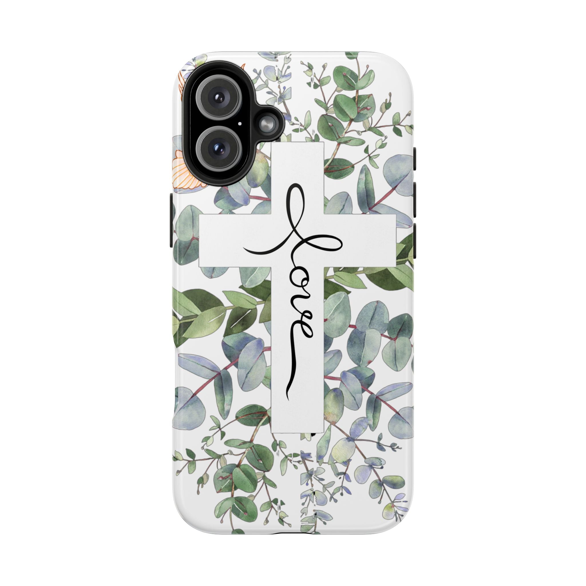 Religious Cross Tough Phone Case — Eucalyptus Floral "Love" Design