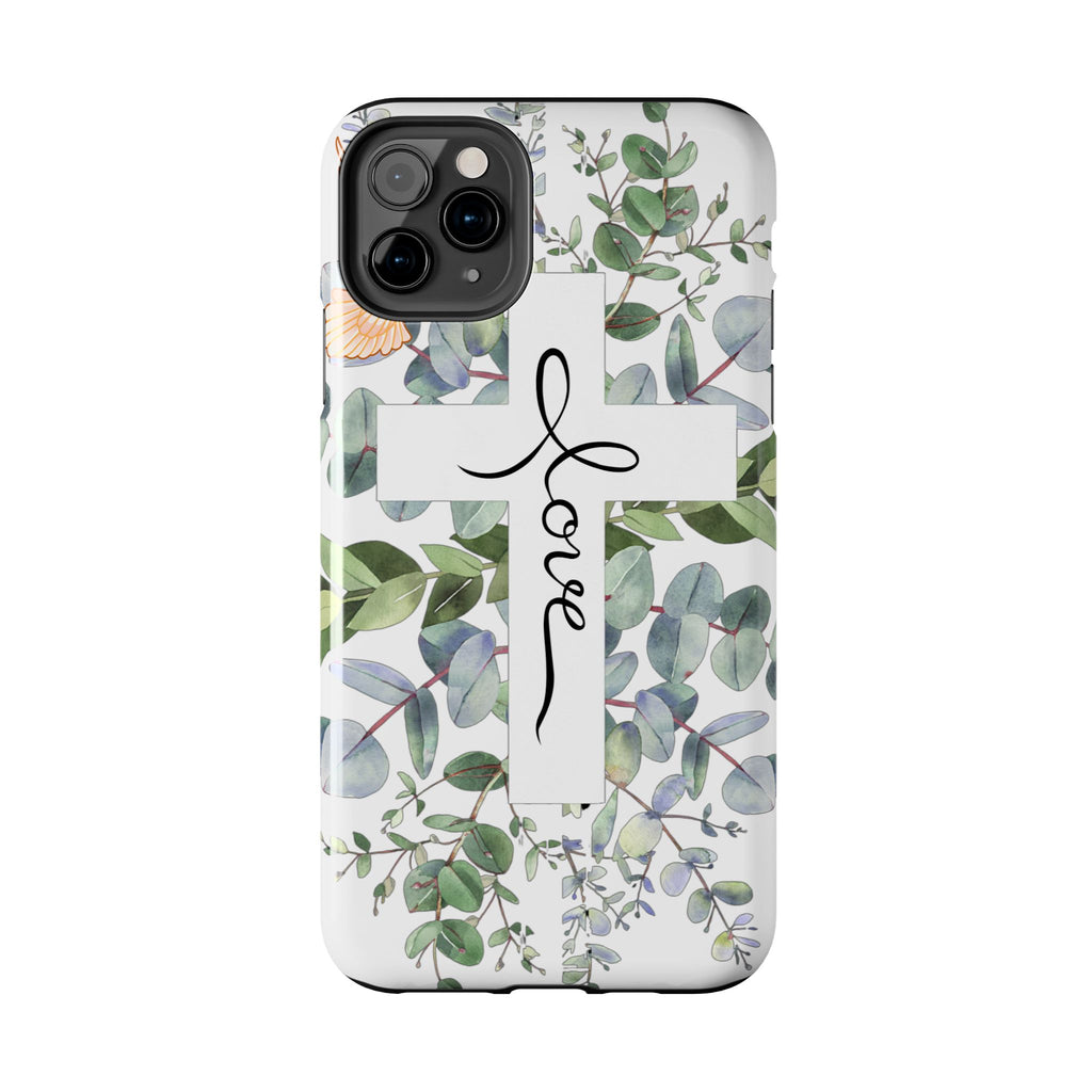 Religious Cross Tough Phone Case — Eucalyptus Floral "Love" Design