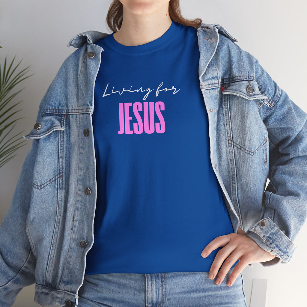 Living For Jesus Tee — Women's Christian Faith Graphic T-Shirt