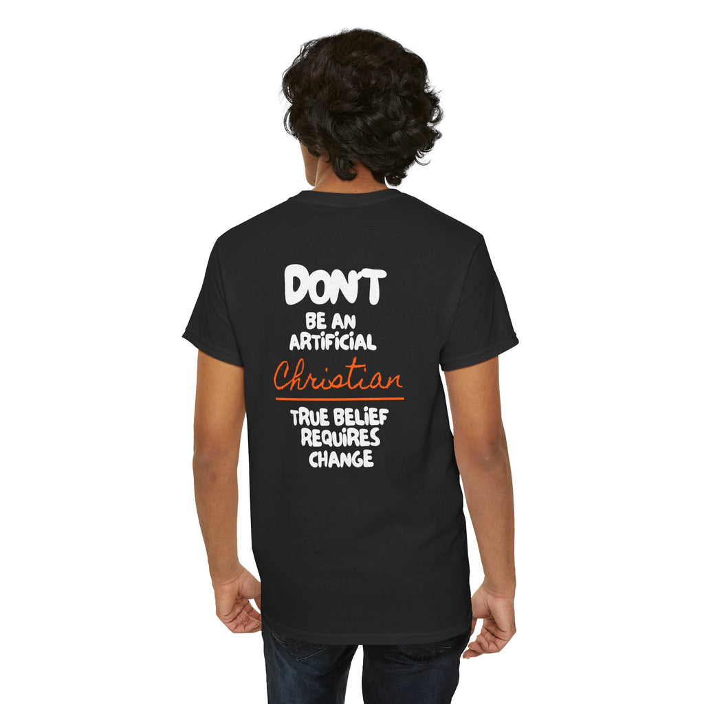 Christian Walk T‑Shirt — “Walk Jesus” Faith Tee with ‘Don’t Be an Artificial Christian’ Back Message