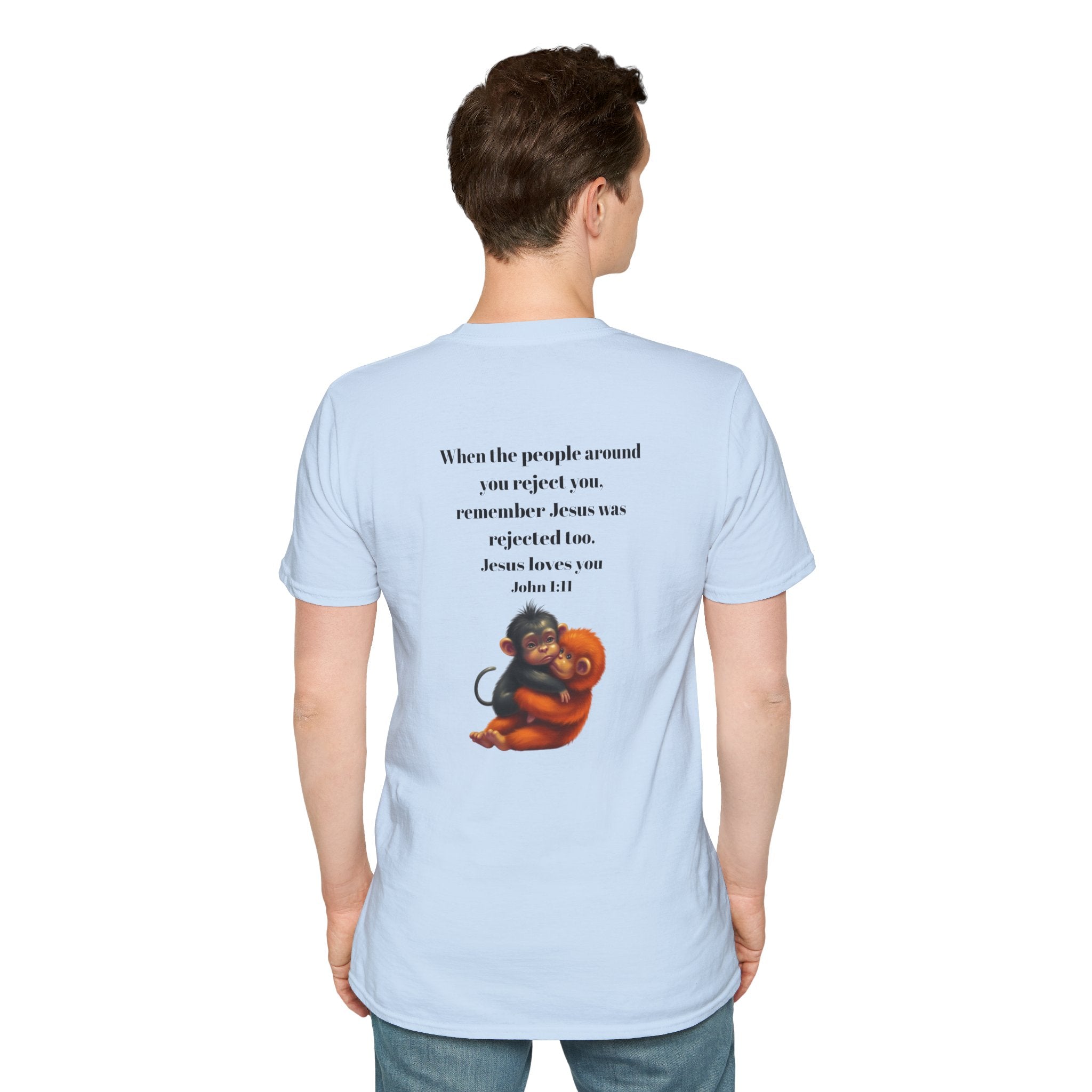 Christian Faith T-Shirt — "When the people around you reject you… Jesus loves you" Graphic Tee