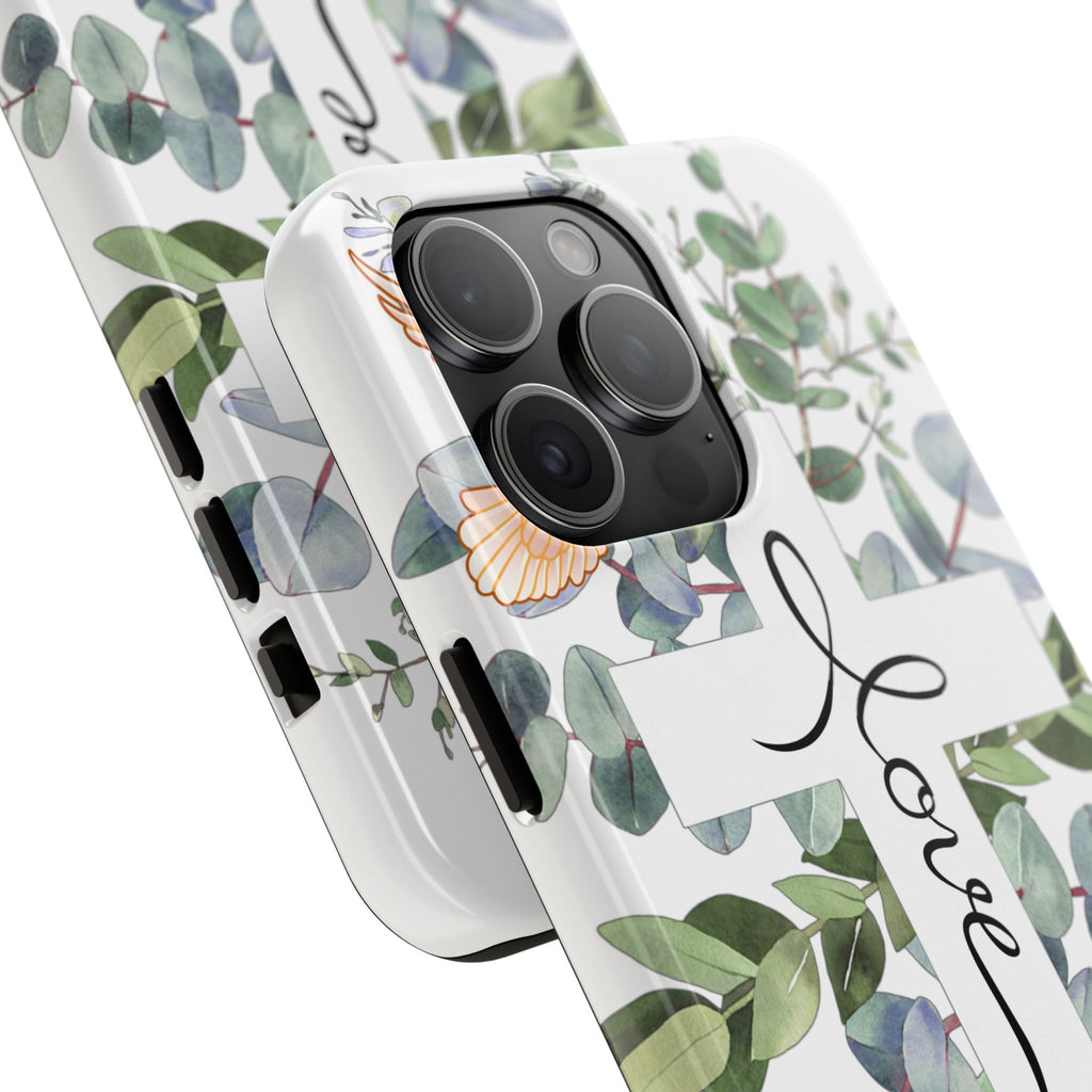 Religious Cross Tough Phone Case — Eucalyptus Floral "Love" Design