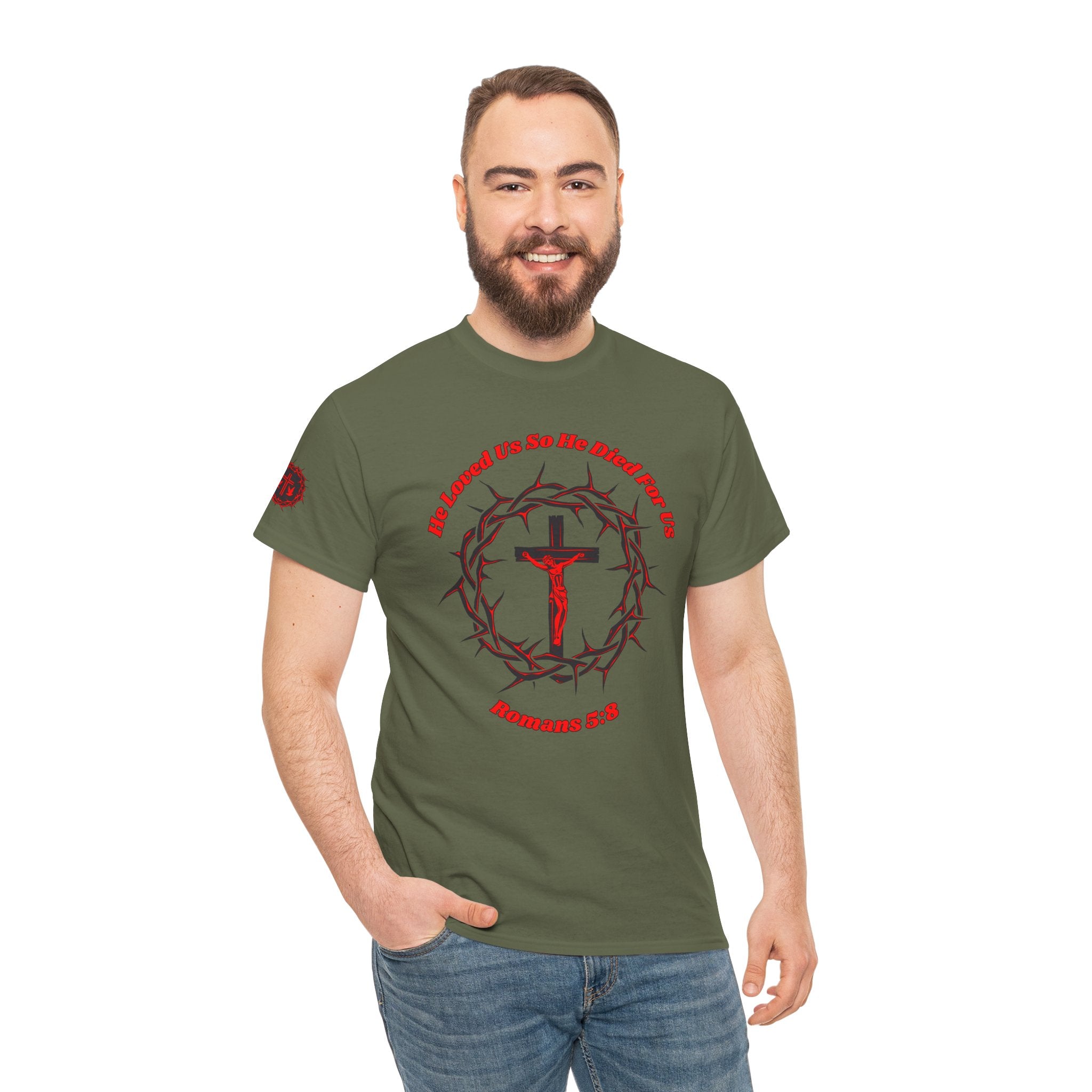 He Loved Us So He Died For Us Tee — Christian Faith T-Shirt with Crown of Thorns Cross Design Romans 5:8